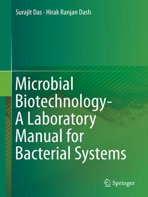 cover image of Microbial Biotechnology- a Laboratory Manual for Bacterial Systems